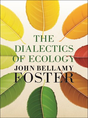 cover image of The Dialectics of Ecology